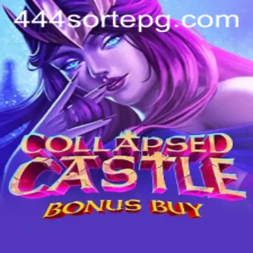 Descubra o Fascinante Mundo de CollapsedCastleBonusBuy no 444sorte.com